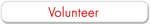 Volunteer